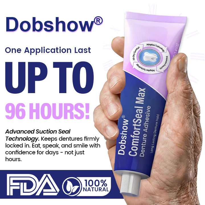 🌟Dobshow® ComfortSeal Max Denture Adhesive—🦷96-hour long-lasting, heat adaptive technology ——Z